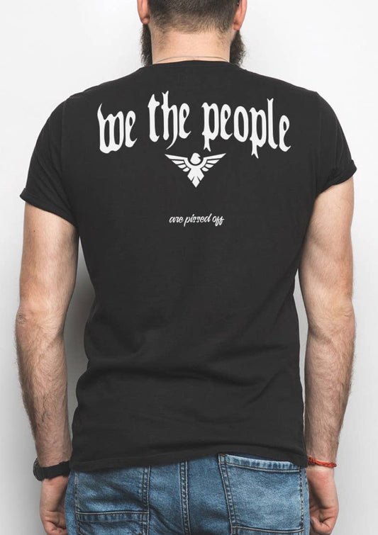 We the people are pissed shirts