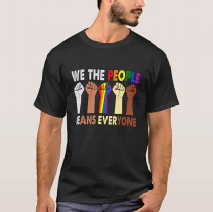 We the people means everyone shirts