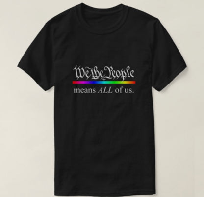 We the people means everyone shirts