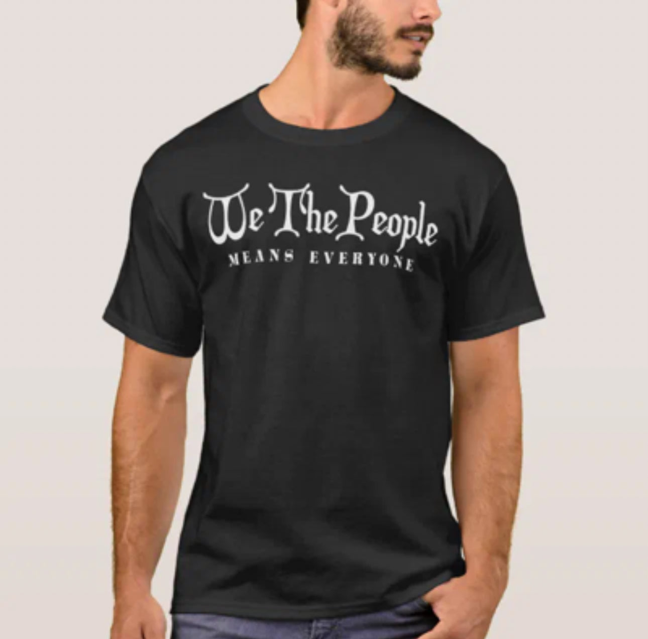 We the people means everyone shirts